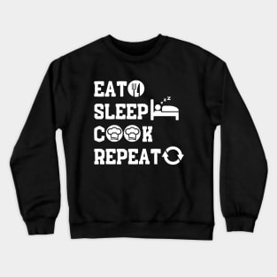 Eat Sleep Cook Repeat Crewneck Sweatshirt